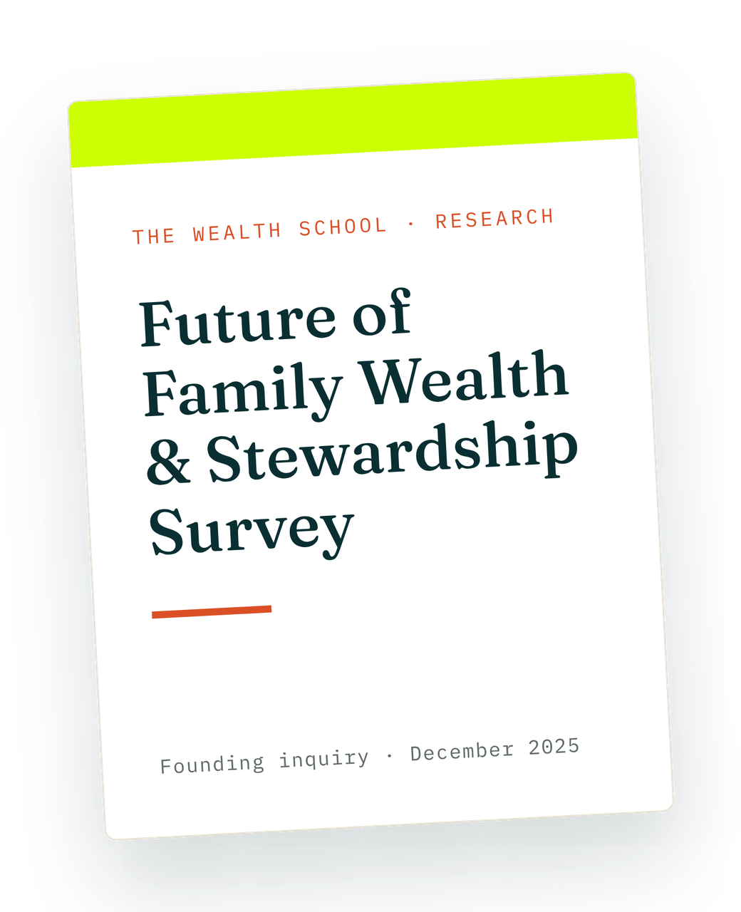 Cover of the Future of Family Wealth & Stewardship Survey, founding inquiry, December 2025